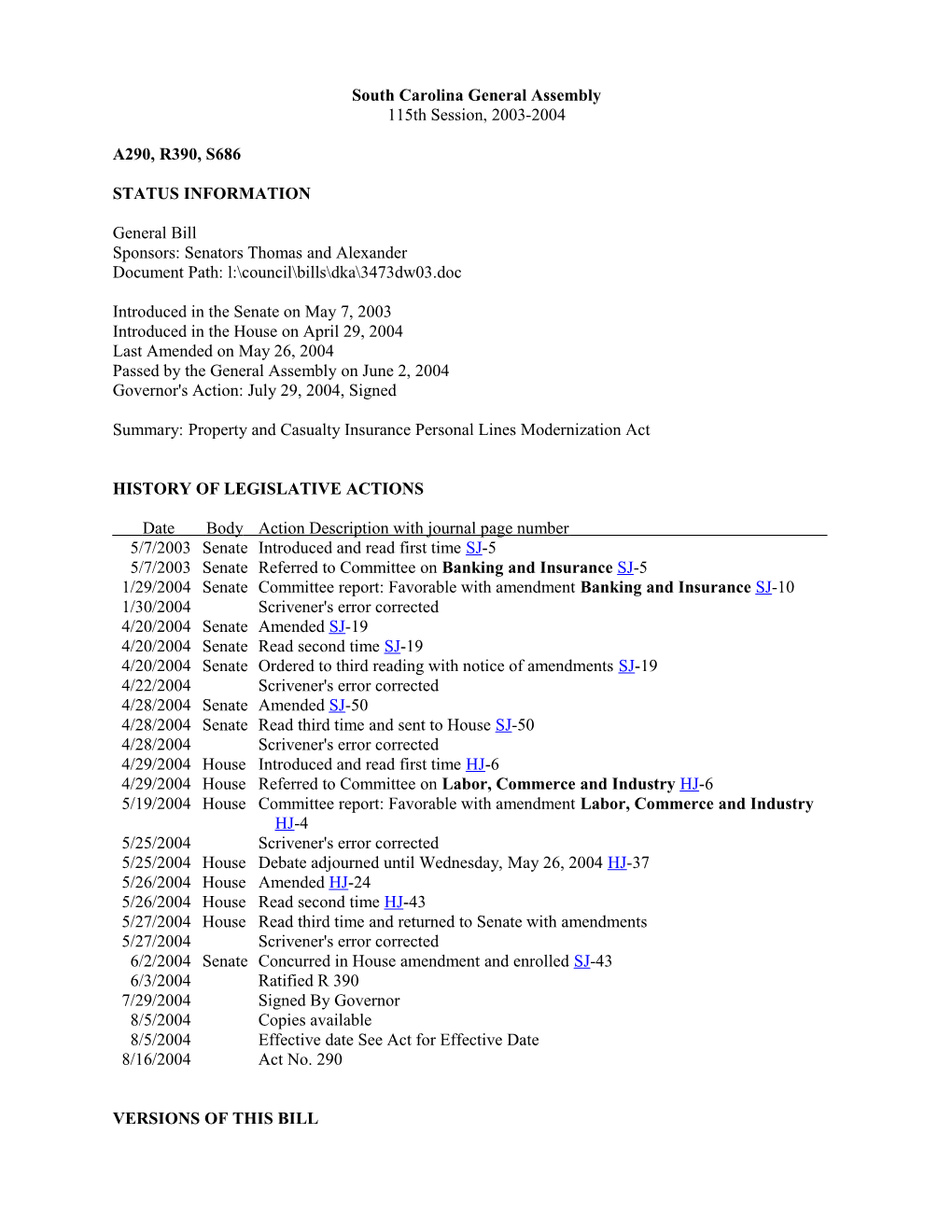 2003-2004 Bill 686: Property and Casualty Insurance Personal Lines Modernization Act