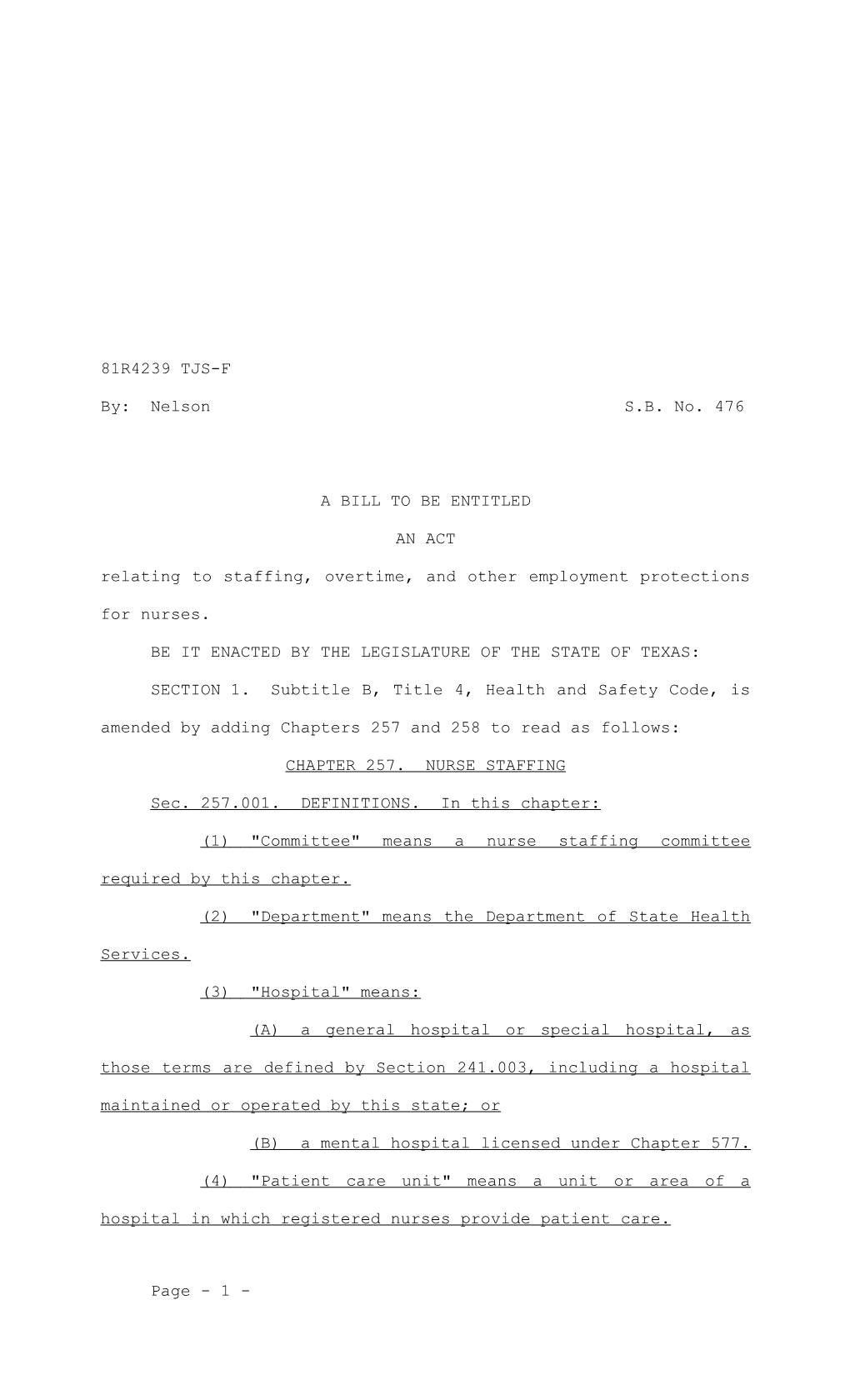 Relating to Staffing, Overtime, and Other Employment Protections for Nurses