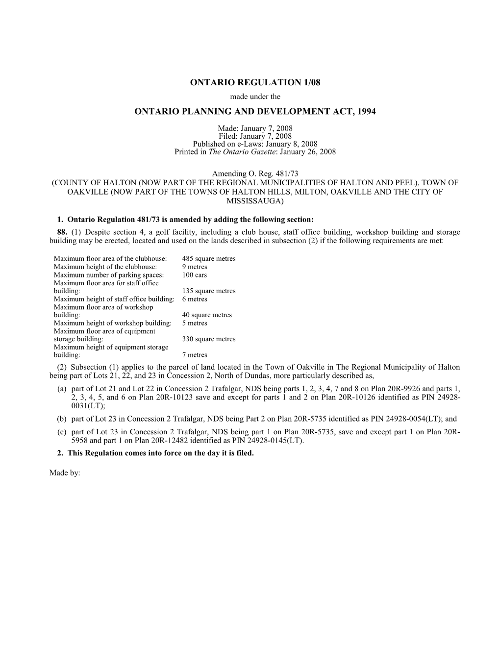 ONTARIO PLANNING and DEVELOPMENT ACT, 1994 - O. Reg. 1/08