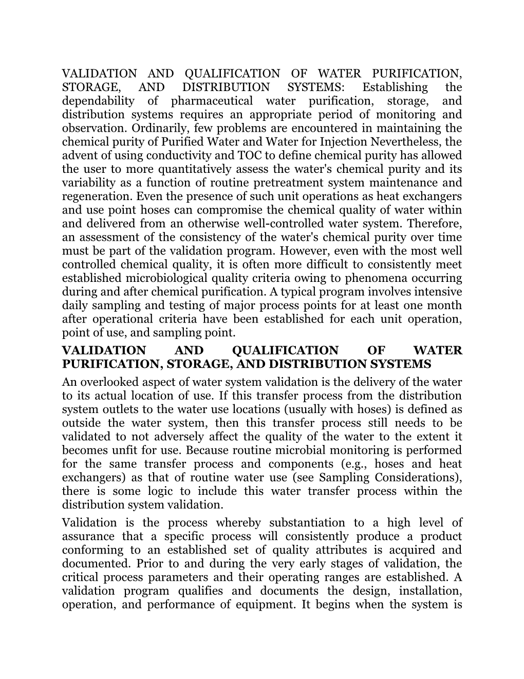 Validation and Qualification of Water Purification, Storage, and Distribution Systems