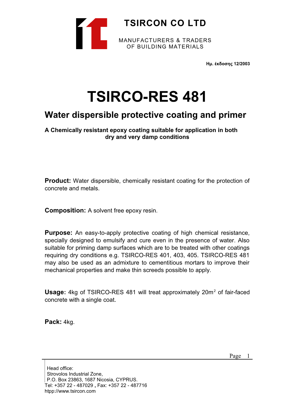 Water Dispersible Protective Coating and Primer