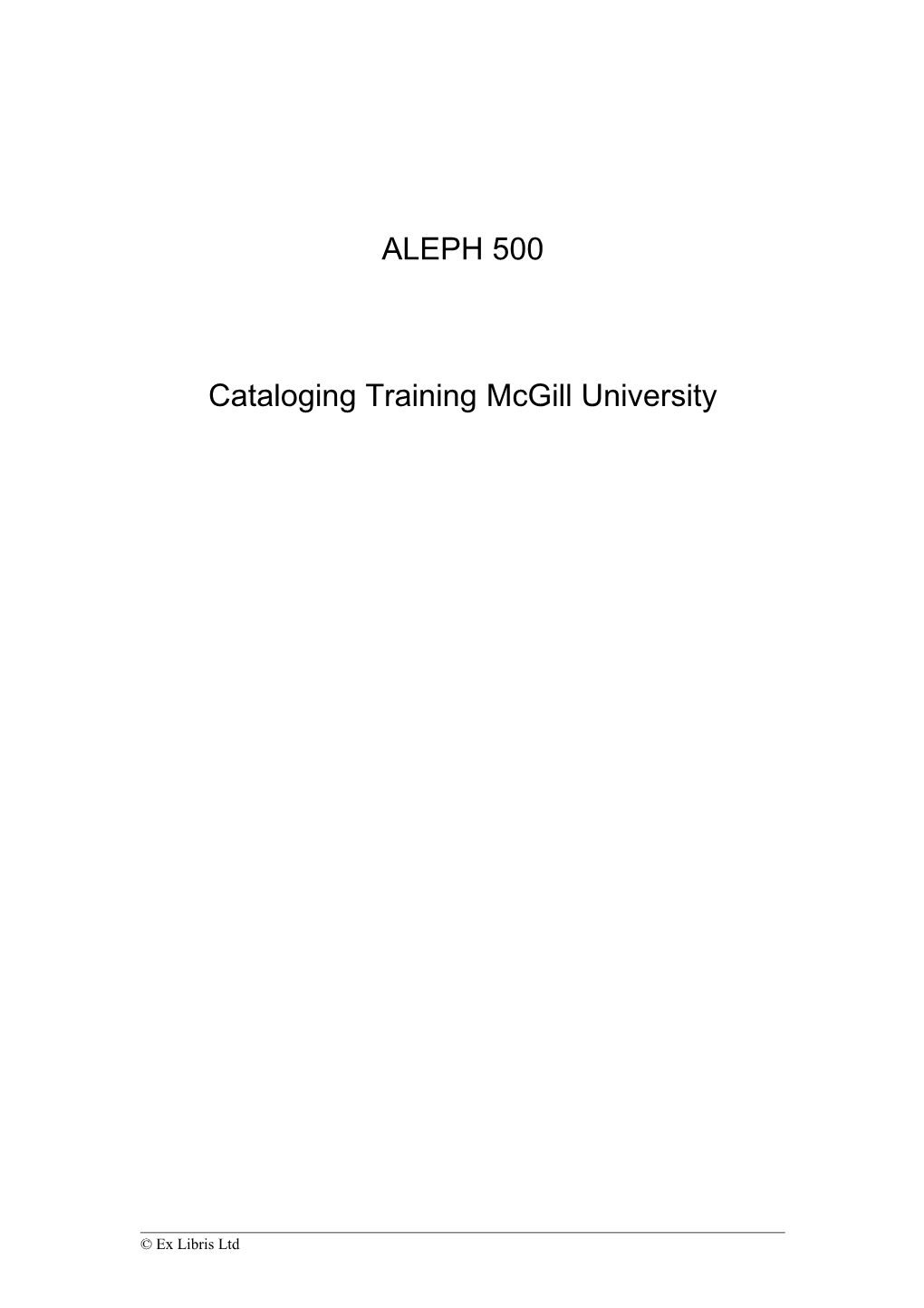 Cataloging Training Mcgill University