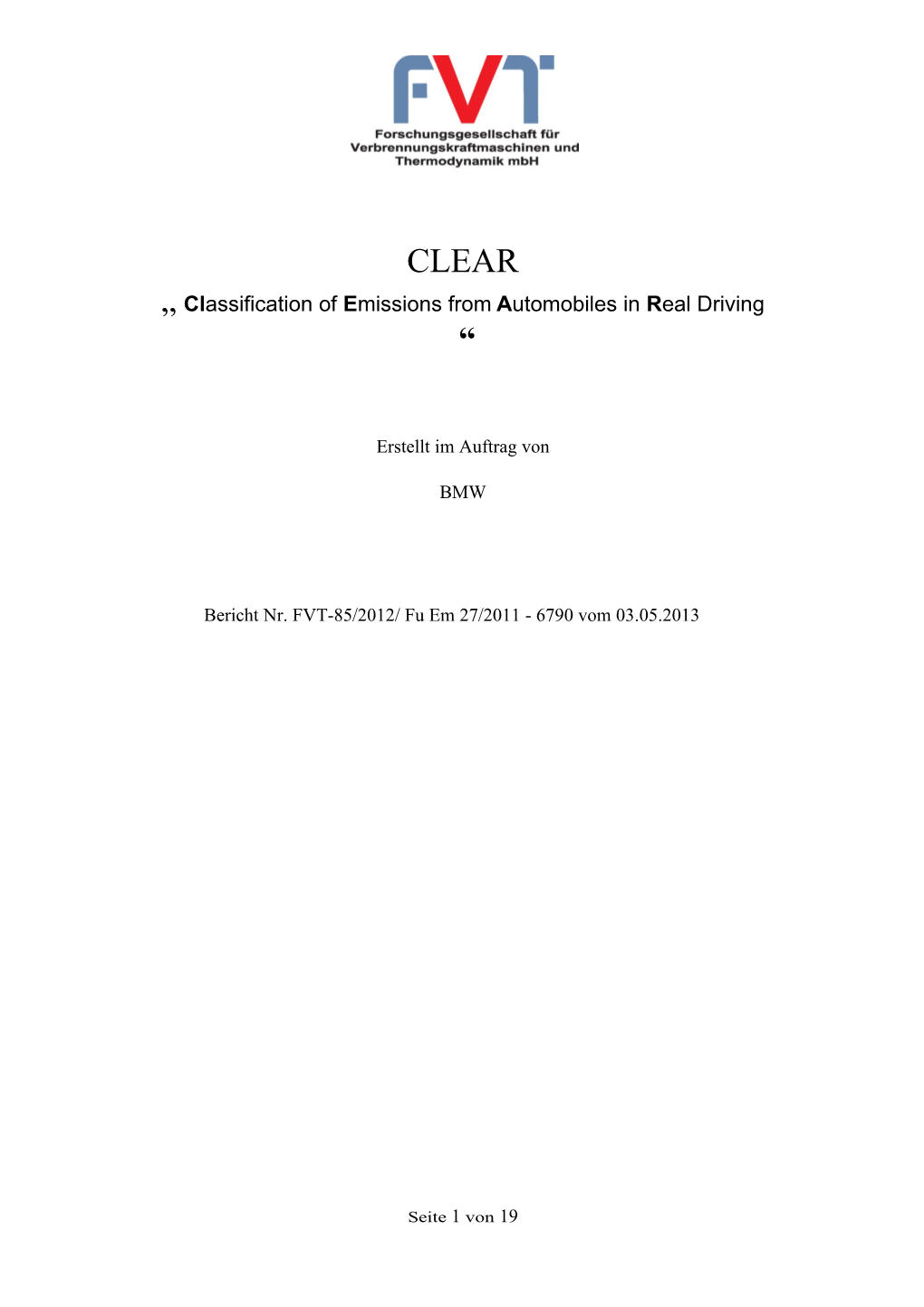 Classification of Emissions from Automobiles in R Eal Driving