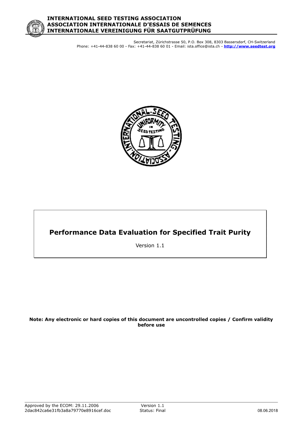 Proposal for Modification of the ISTA Performance Data Evaluation (PDE) Documents