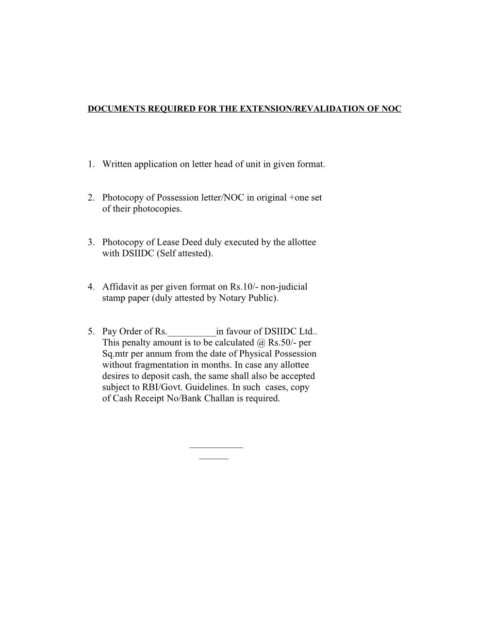 Documents Required for the Extension/Revalidation of Noc