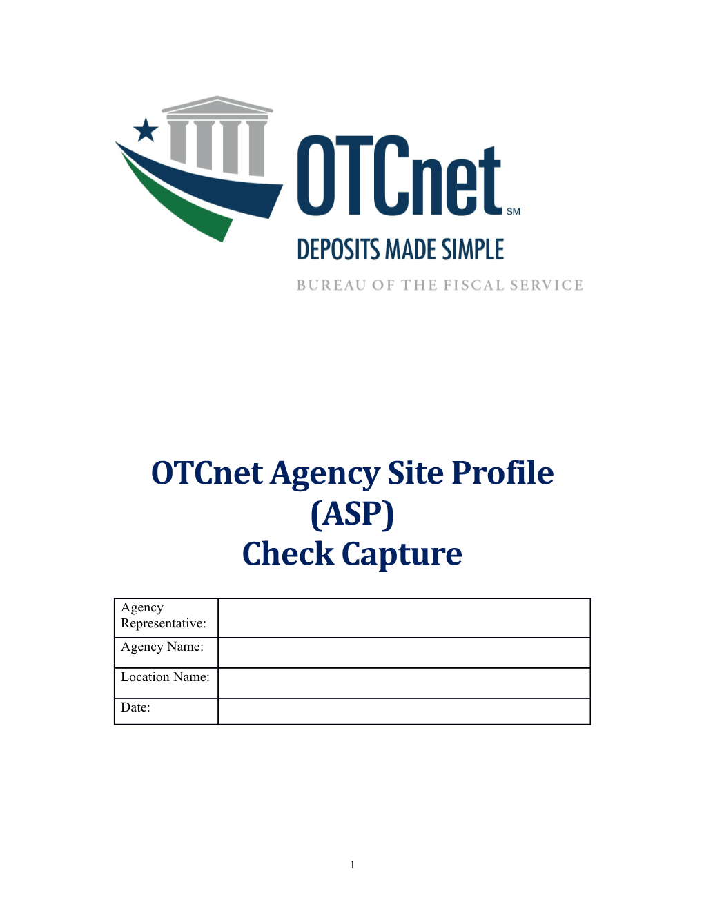 Otcnet Agency Site Profile (ASP)