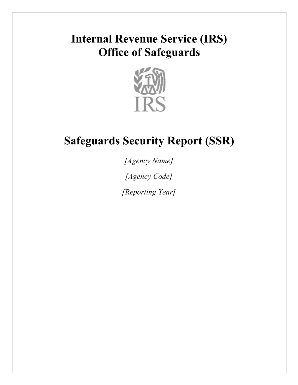 Internal Revenue Service (IRS) Office of Safeguards