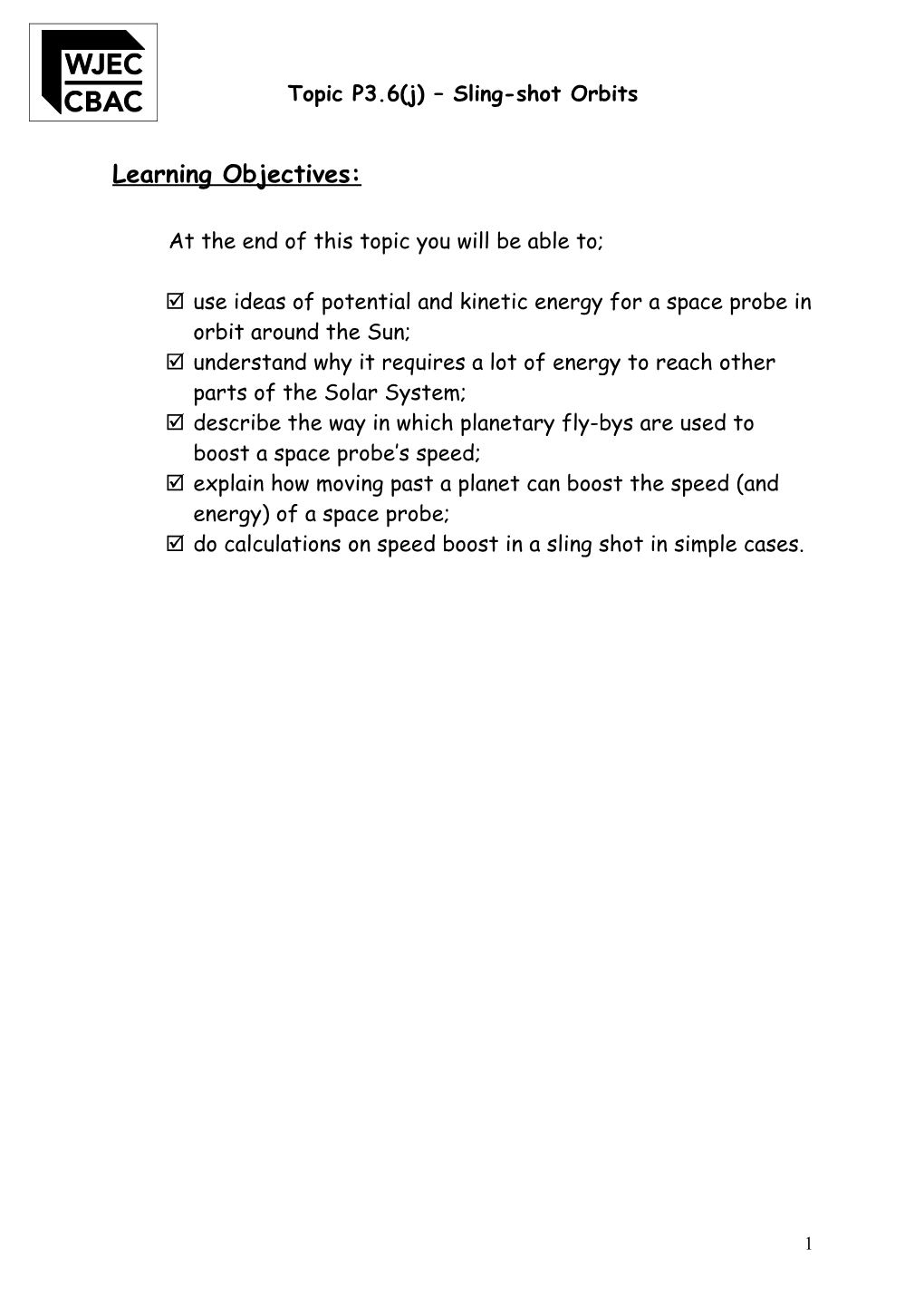 Topic P3.6(J) Sling-Shot Orbits