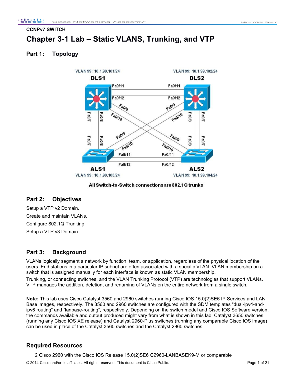 Ccnpv7 SWITCH: Lab 3-1 Static VLANS, Trunking, and VTP