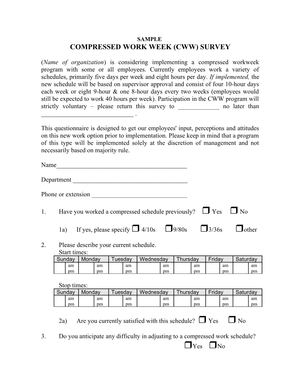 Compressed Work Week (Cww) Survey