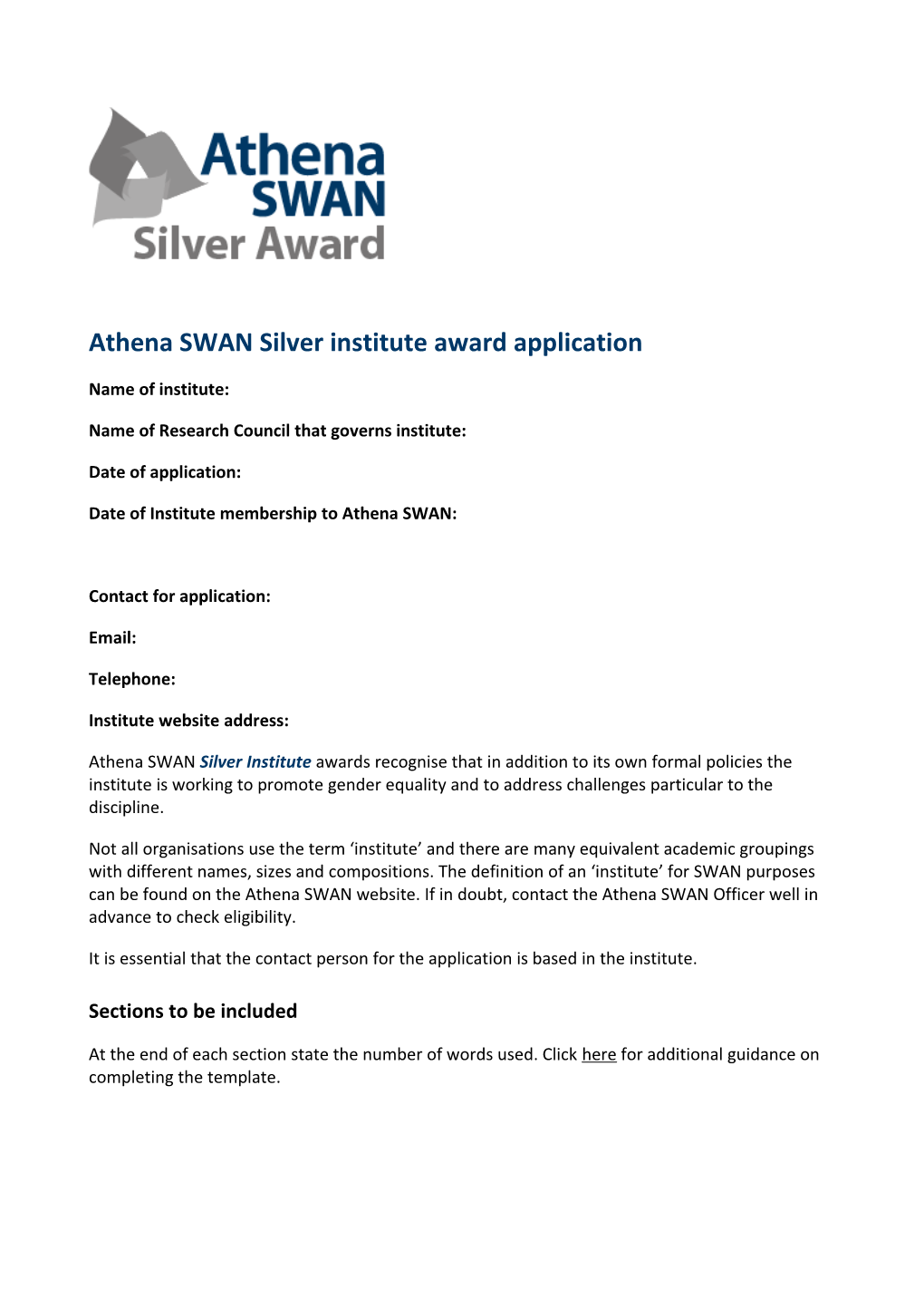 Athena SWAN Silverinstitute Award Application