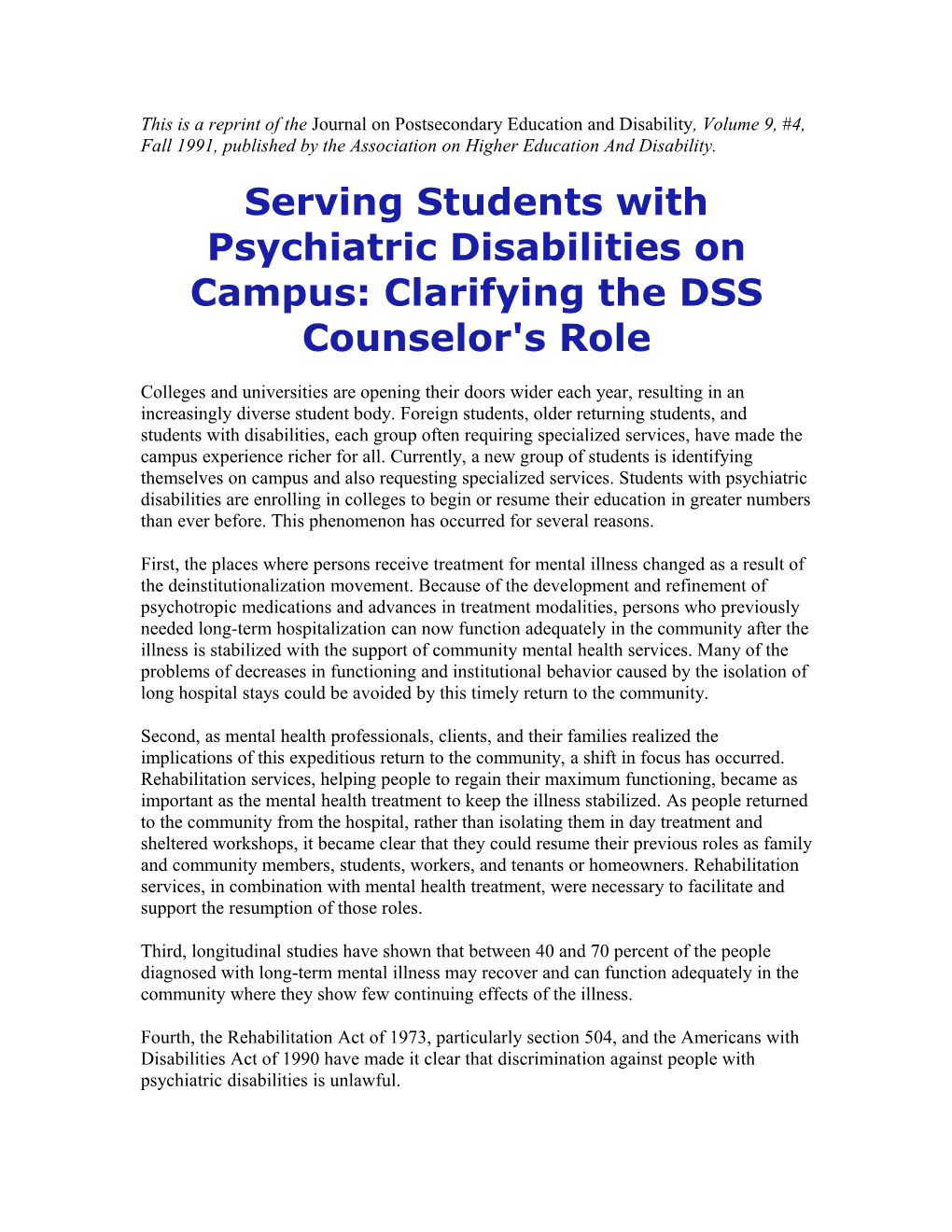 Serving Students with Psychiatric Disabilities on Campus: Clarifying the DSS Counselor's Role