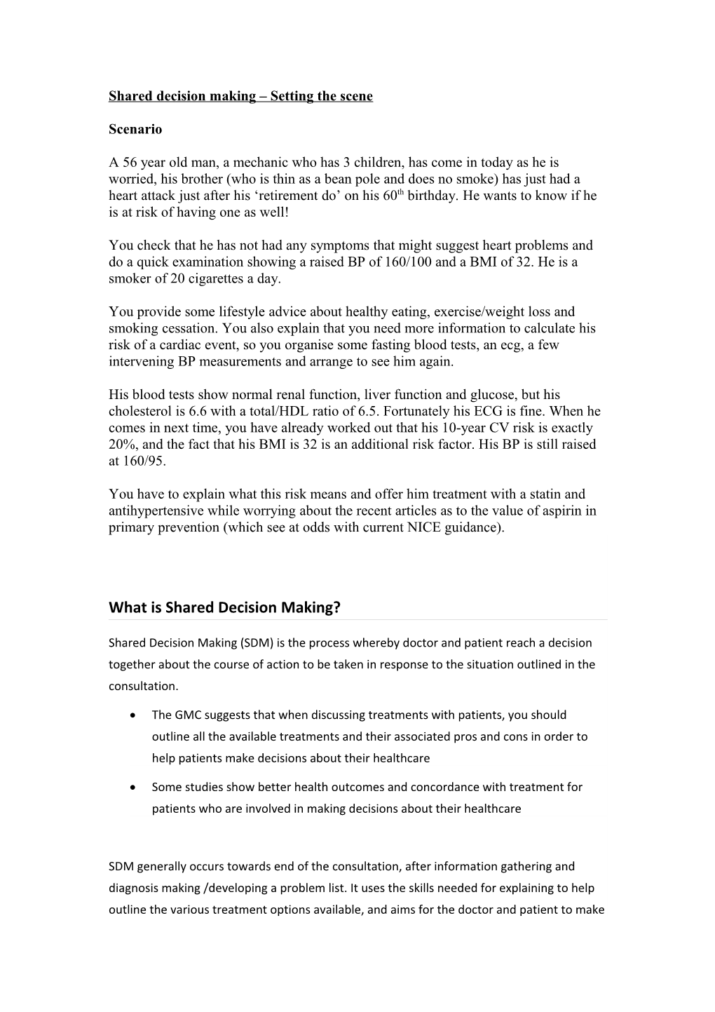 Shared Decision Making Setting the Scene