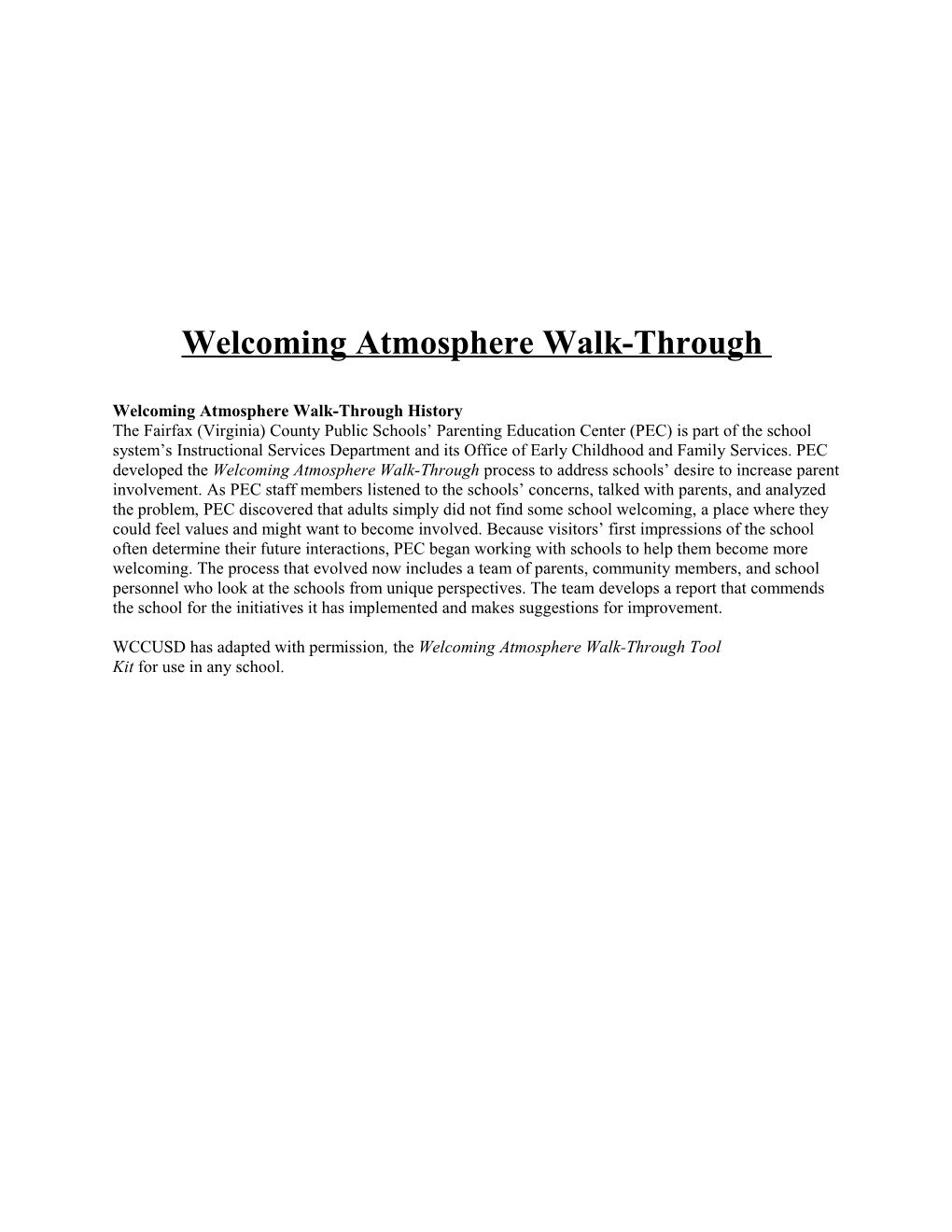 Welcoming Atmosphere Walk-Through