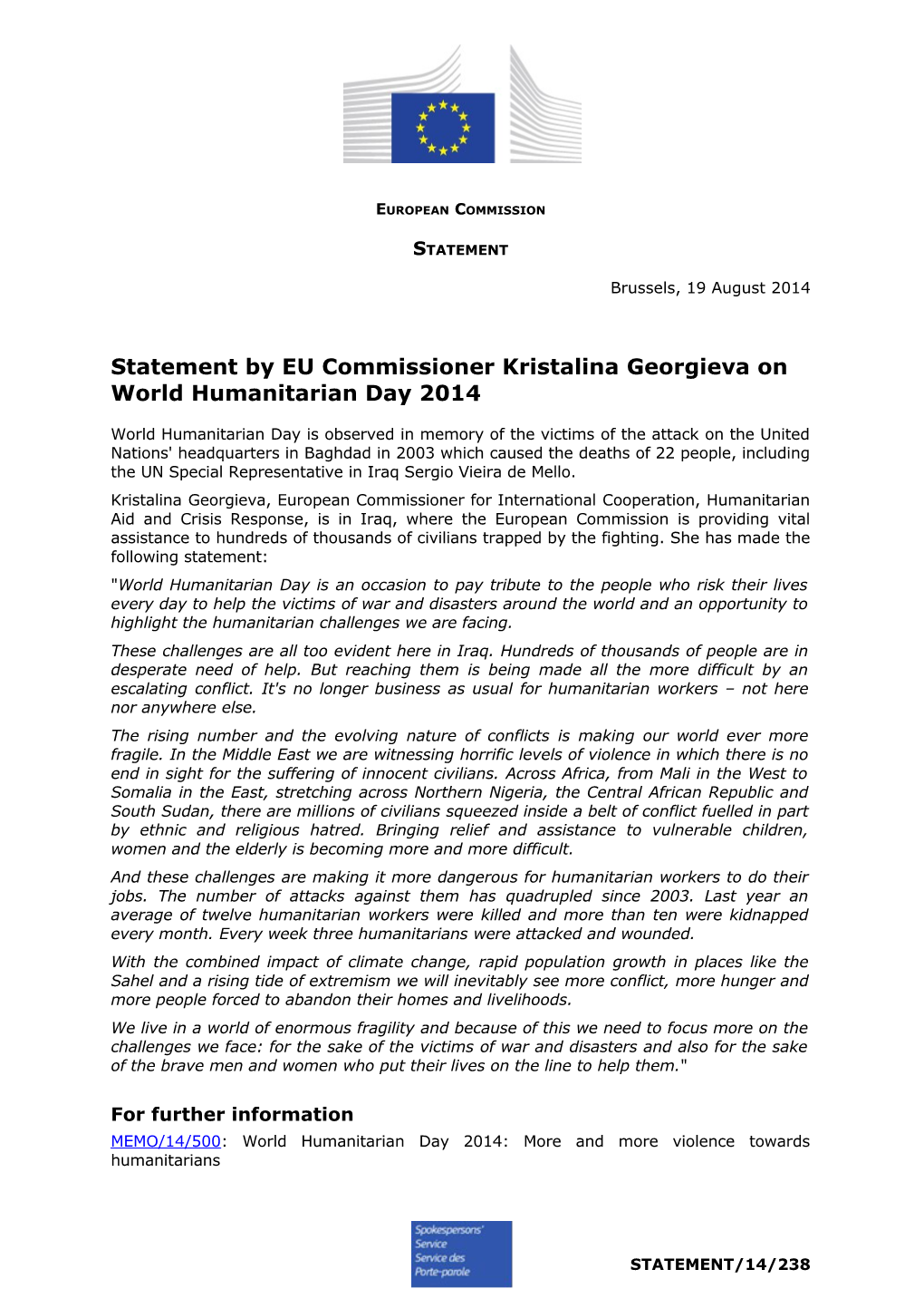 Statement by EU Commissioner Kristalina Georgieva on World Humanitarian Day 2014