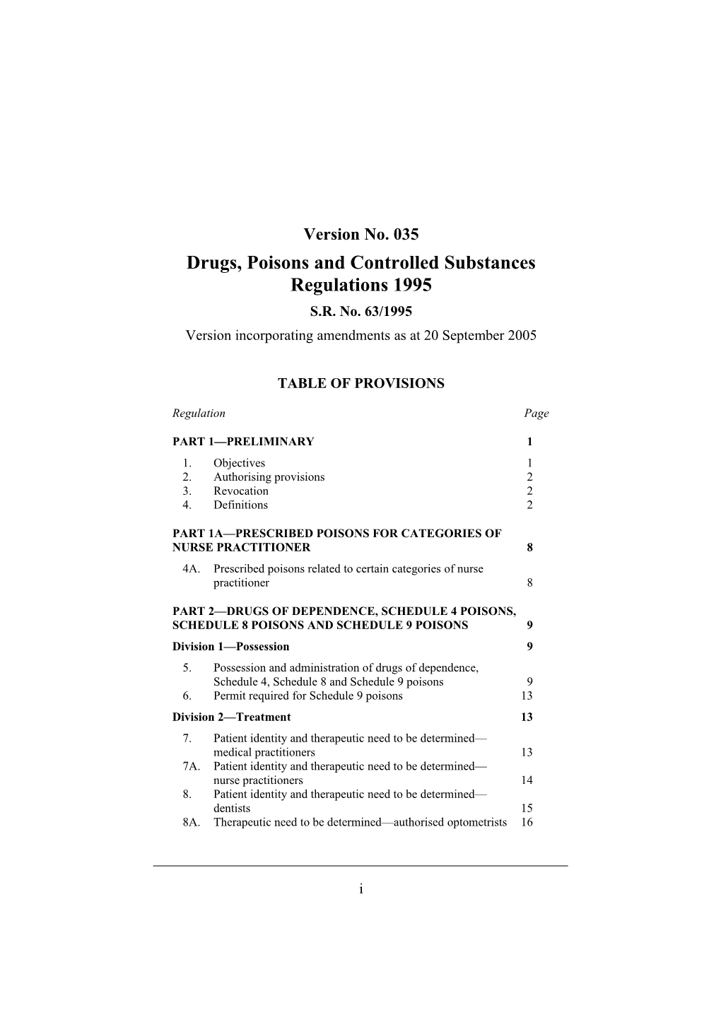 Drugs, Poisons and Controlled Substances Regulations 1995