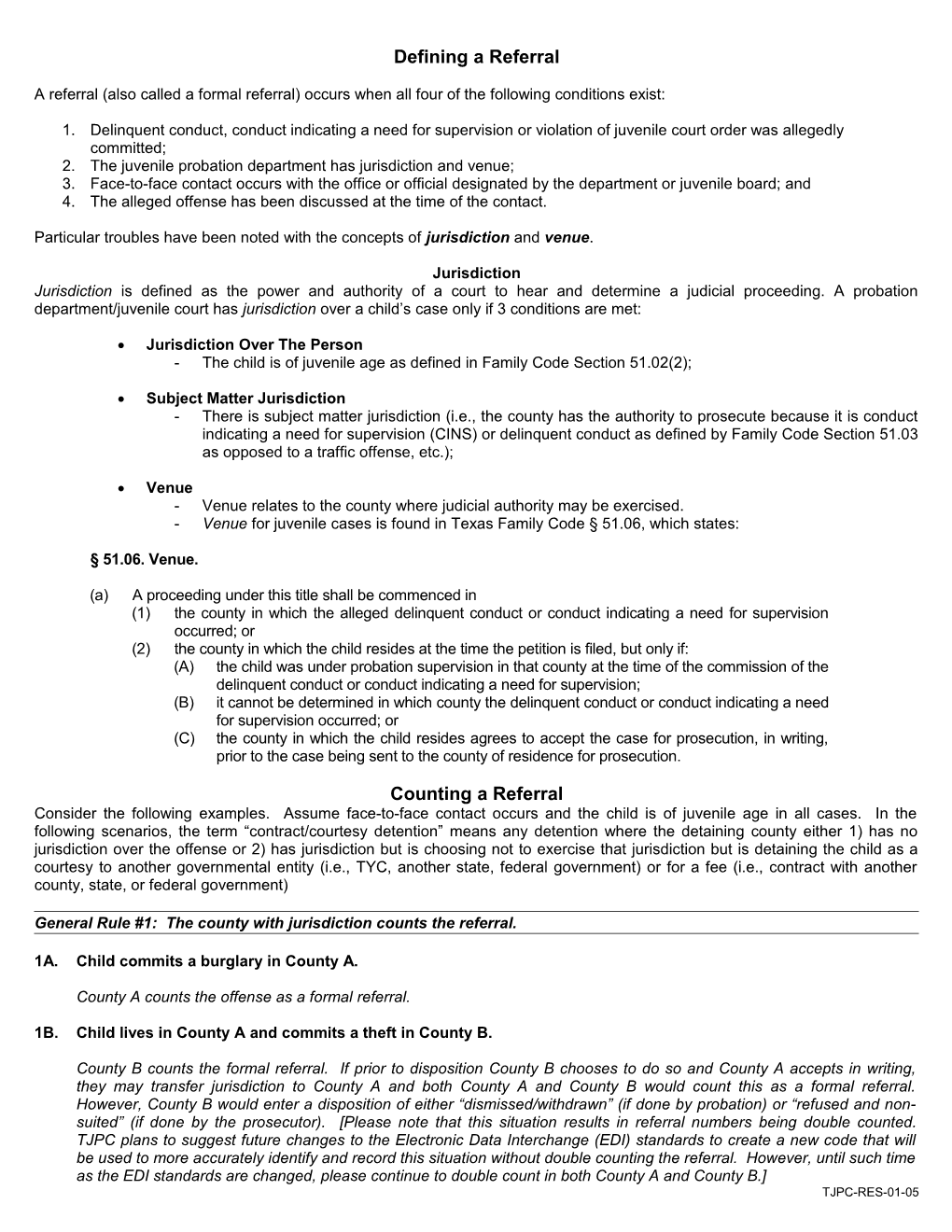 TJPC-RES-01-05 Defining a Referral