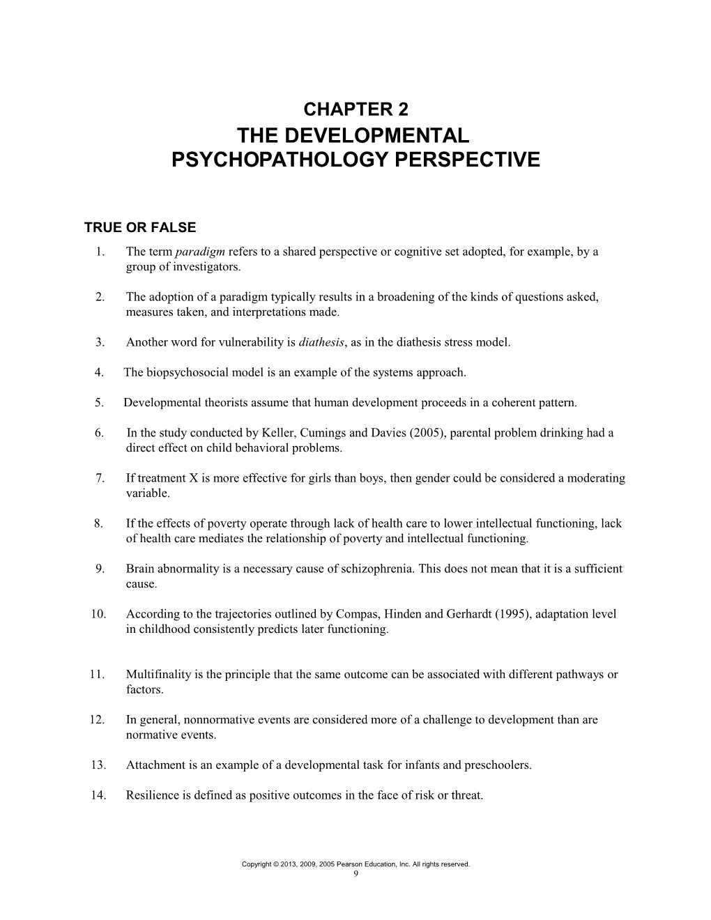 The Developmental Psychopathology Perspective