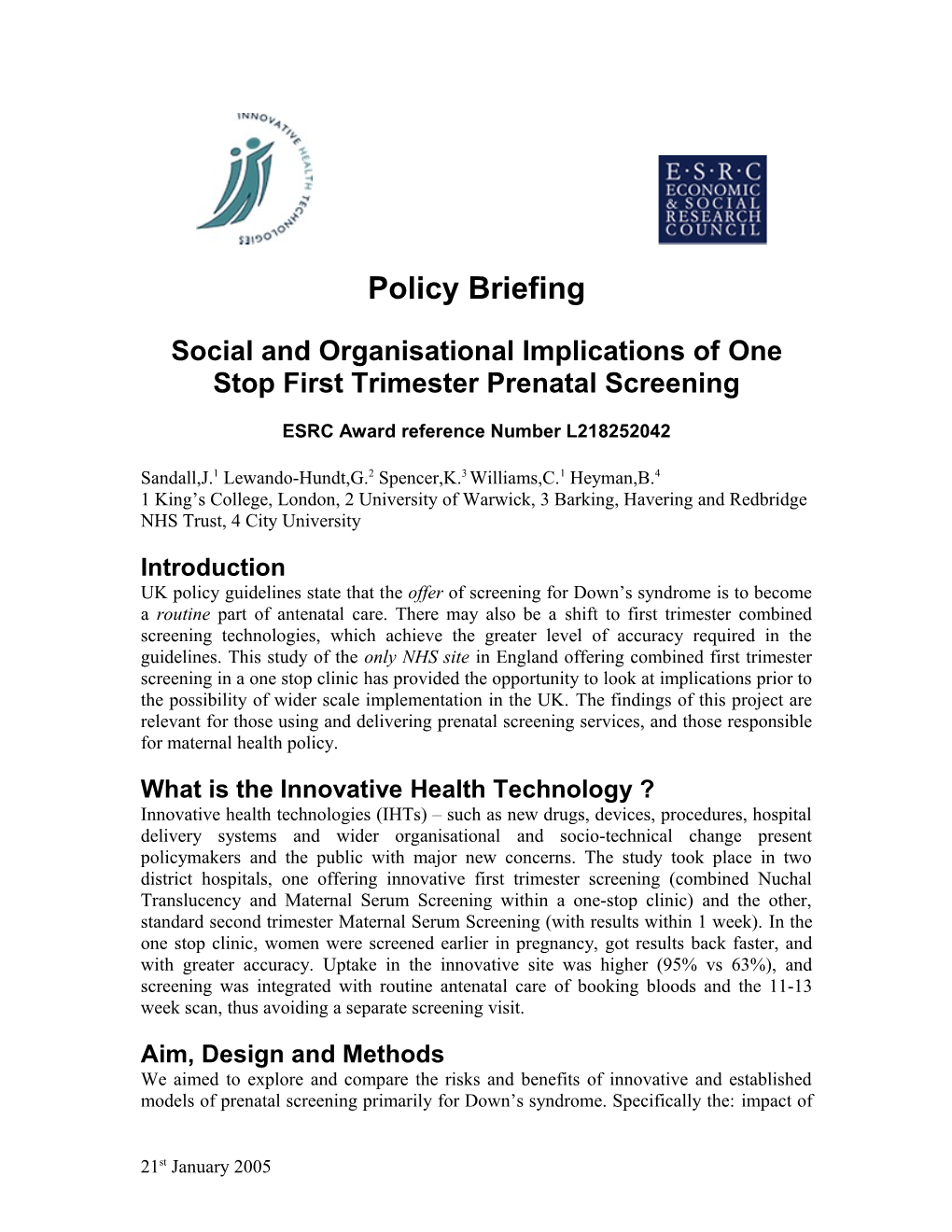 Social and Organisational Implications of First Trimester Screening