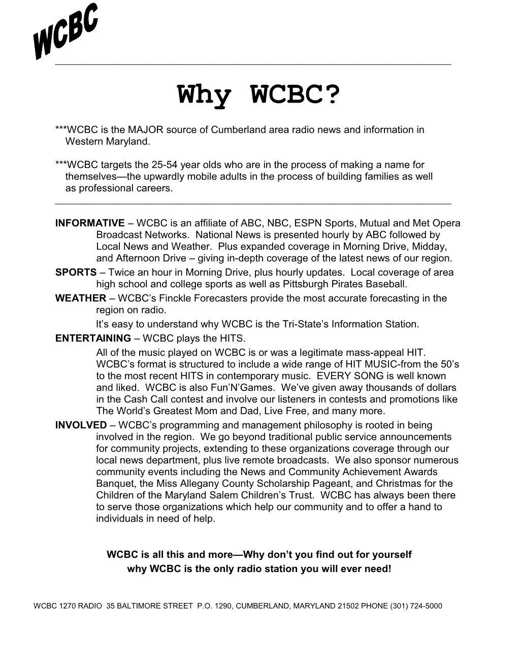 WCBC Is the MAJOR Source of Cumberland Area Radio News and Information In