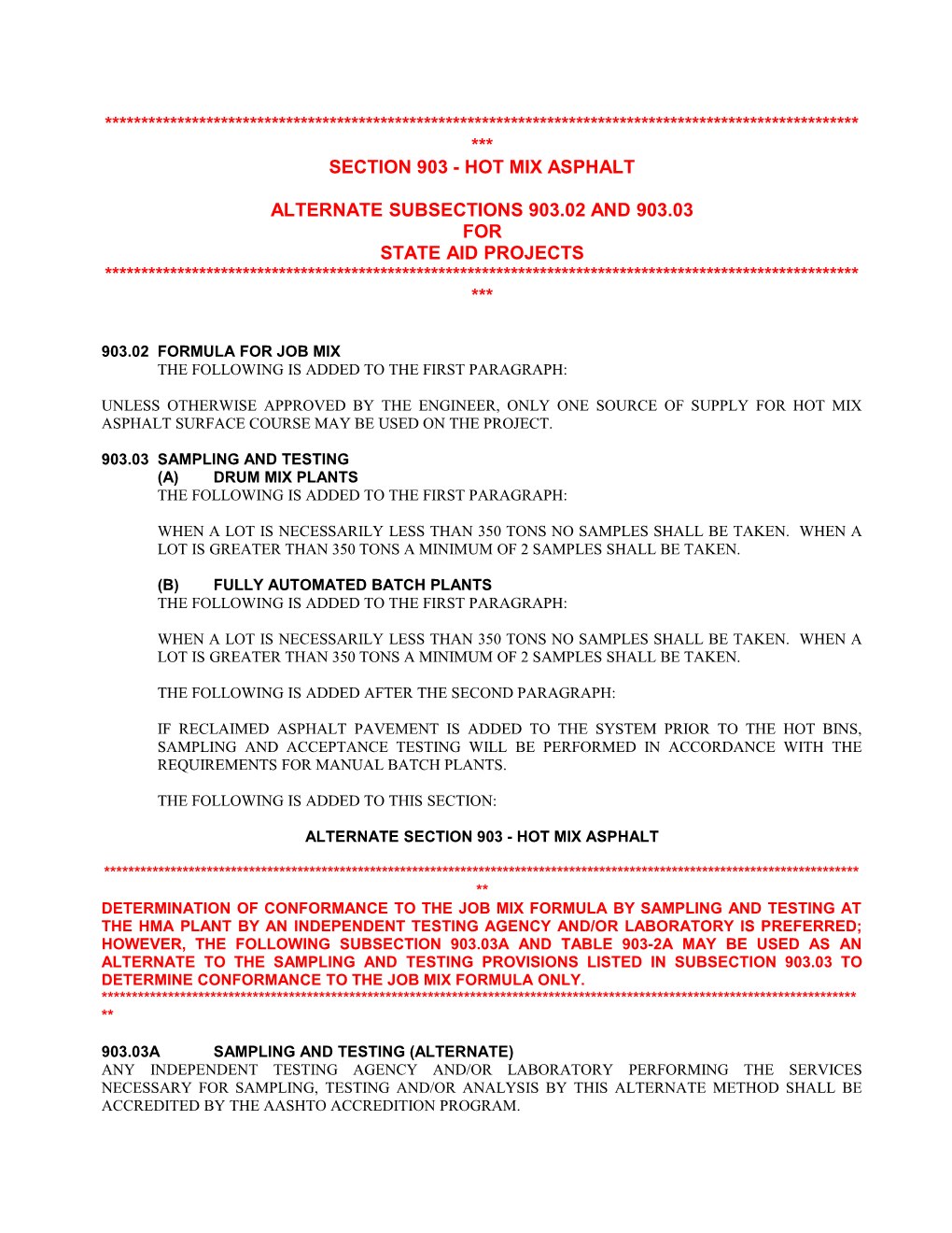 Section 903 - Hot Mix Asphalt (Formerly Bituminous Concrete)