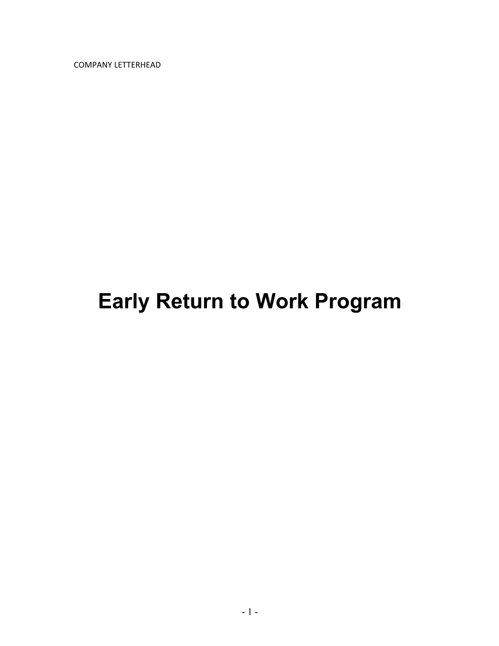 Early Return to Work Program