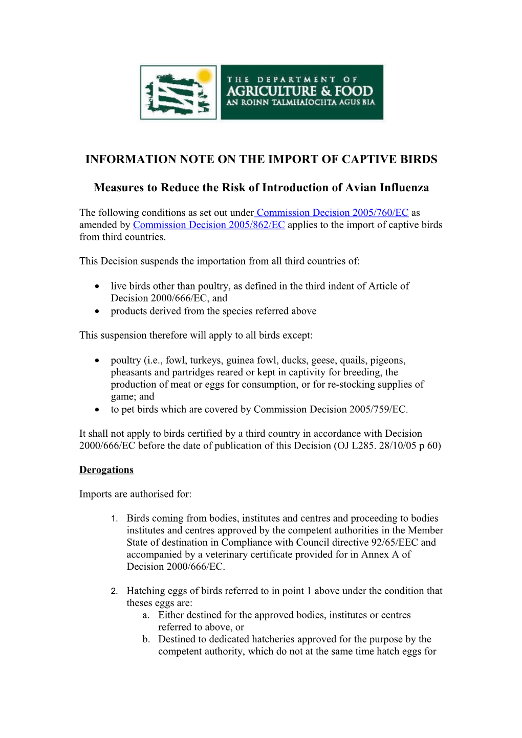 Information Note on the Import of Captive Birds
