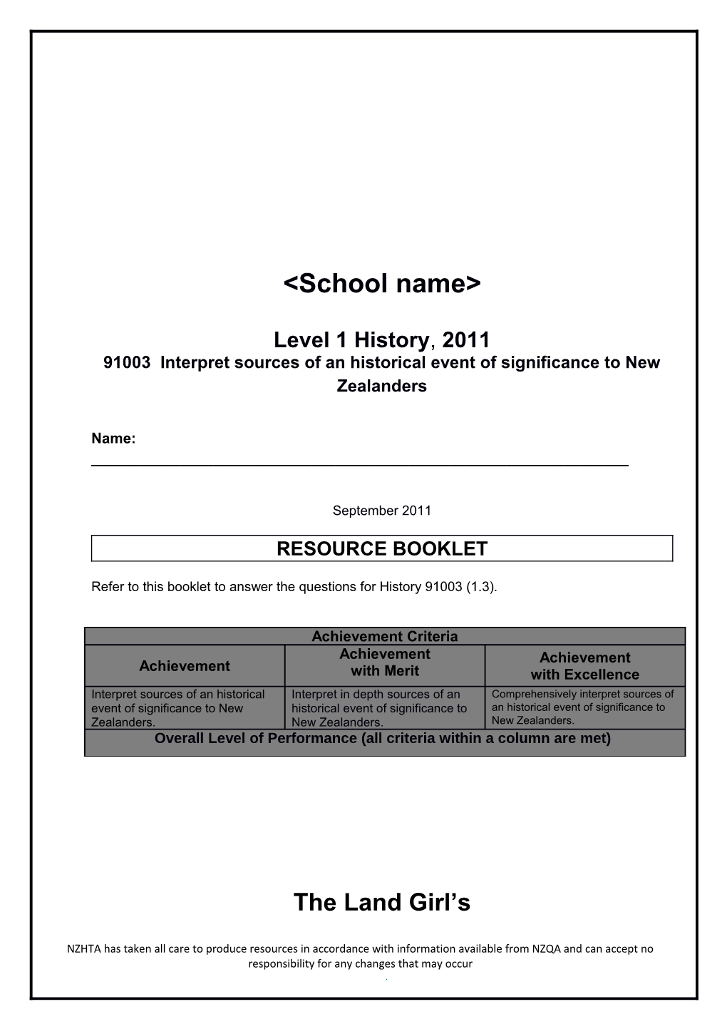 91003 Interpret Sources of an Historical Event of Significance to New Zealanders s1