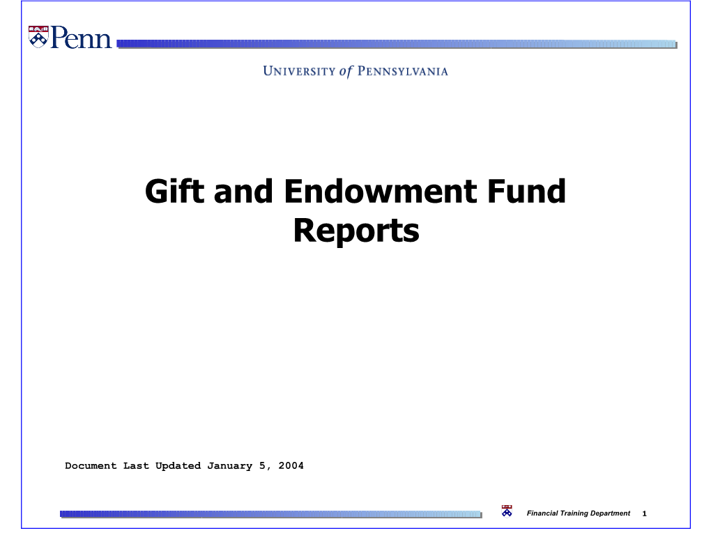 Gift and Endowment Fund