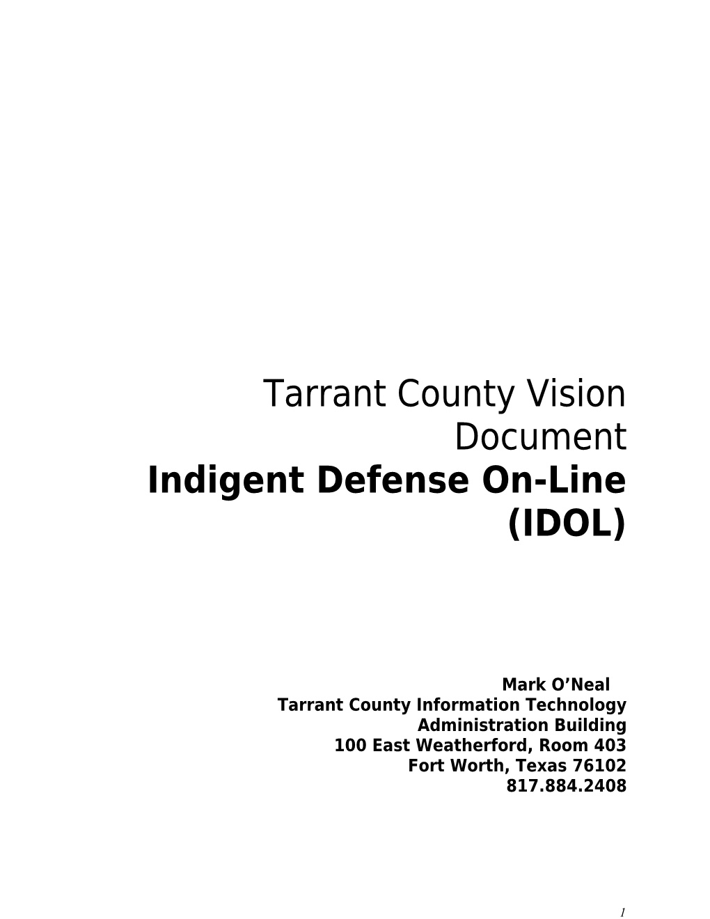 Indigent Defense Vision Statement