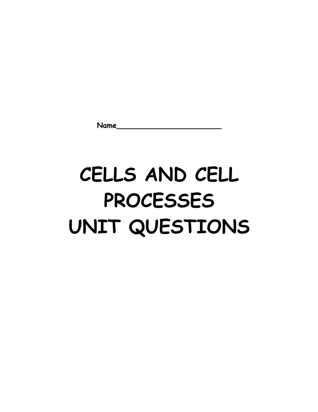 Unit Cells and Cell Processes