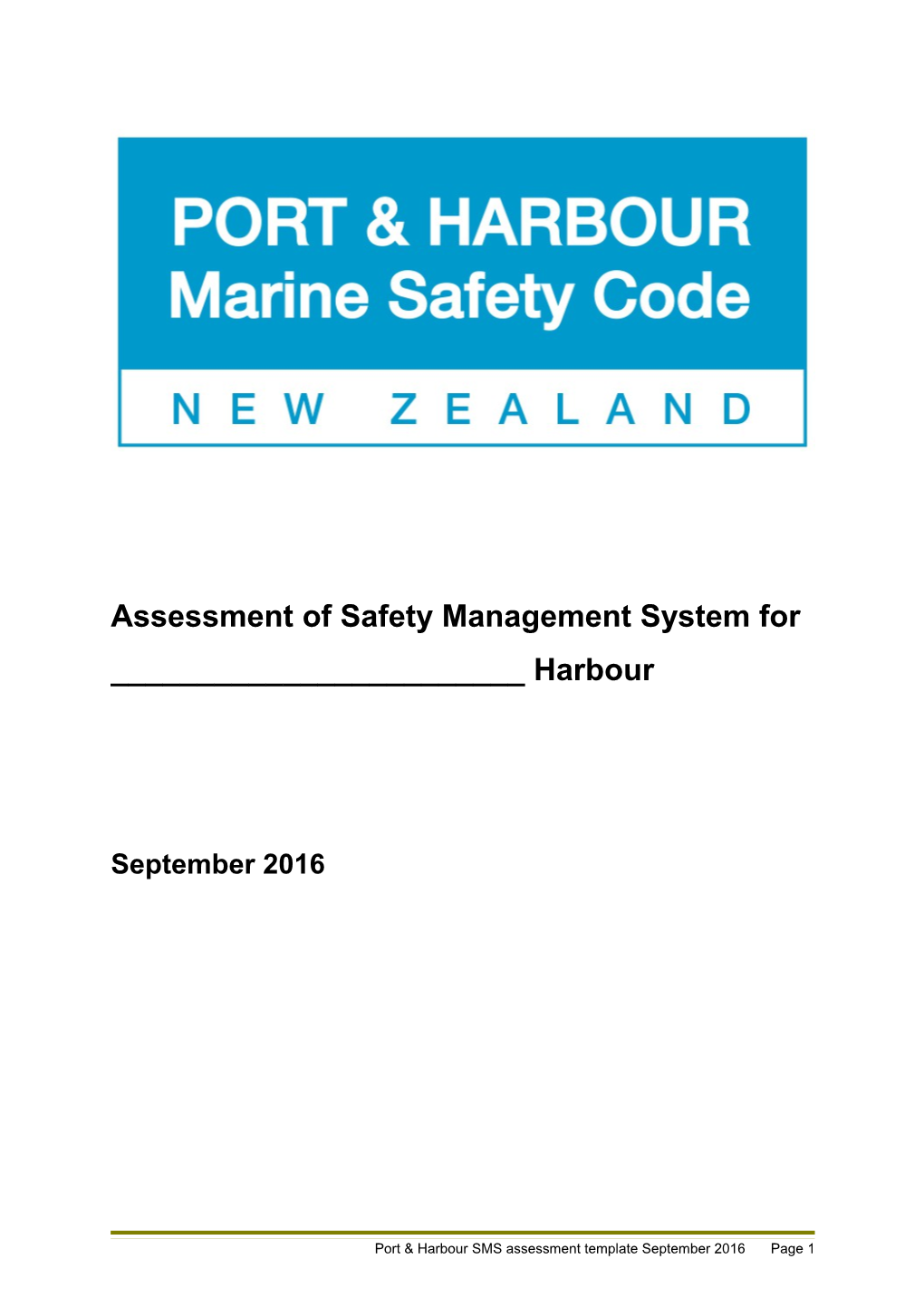 Assessment of Safety Management System for ______Harbour