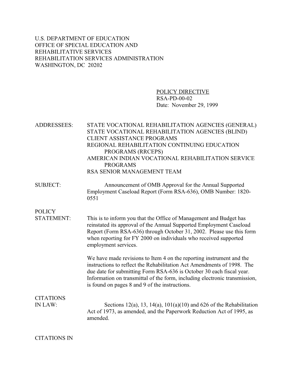 RSA-PD-00-02 Announcement of OMB Approval for the Annual Supported Employment Caseload
