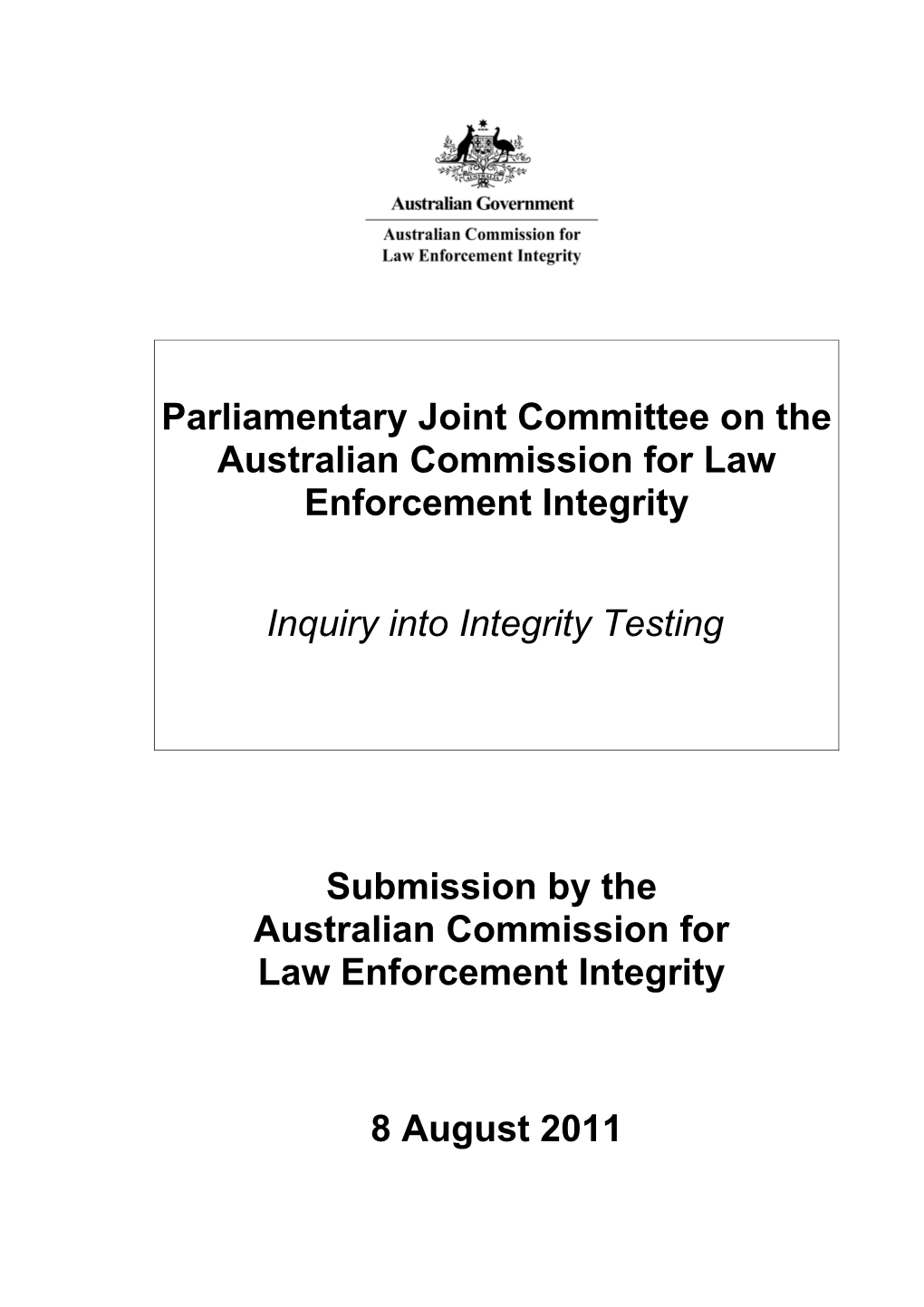 Parliamentary Joint Committee on the Australian Commission for Law Enforcement Integrity