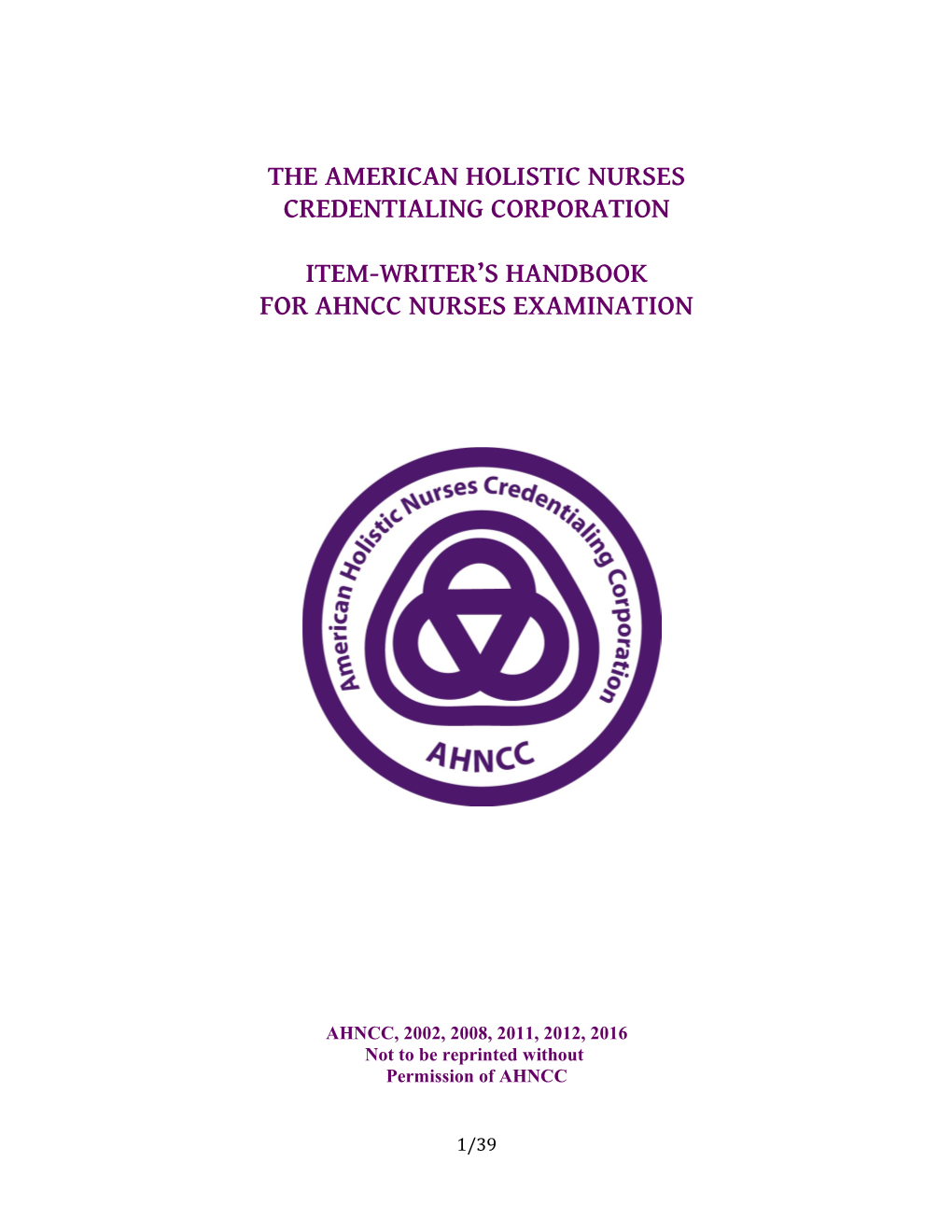 The American Holistic Nurses Credentialing Corporation