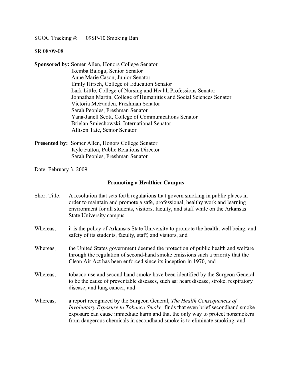 SGOC Tracking #: 09SP-10 Smoking Ban