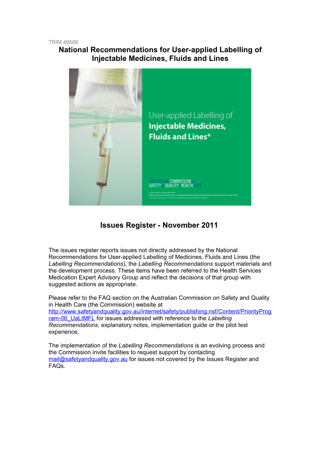 National Recommendations for User-Applied Labelling of Injectable Medicines, Fluids and Lines