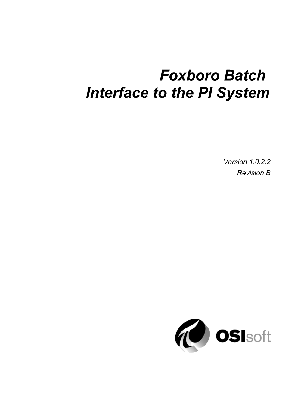Foxboro Batch Interface to the PI System