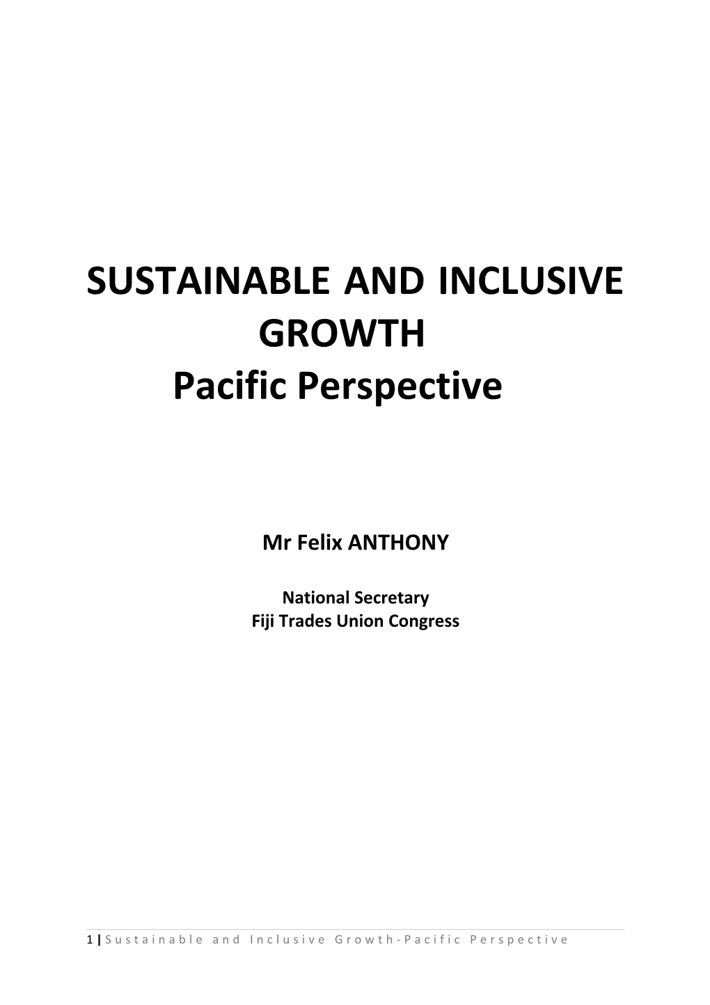 Sustainable and Inclusive