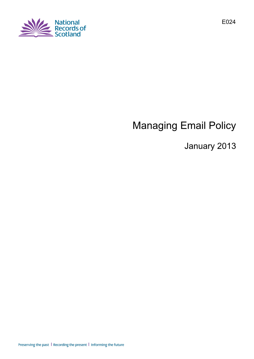 Managing Email Policy