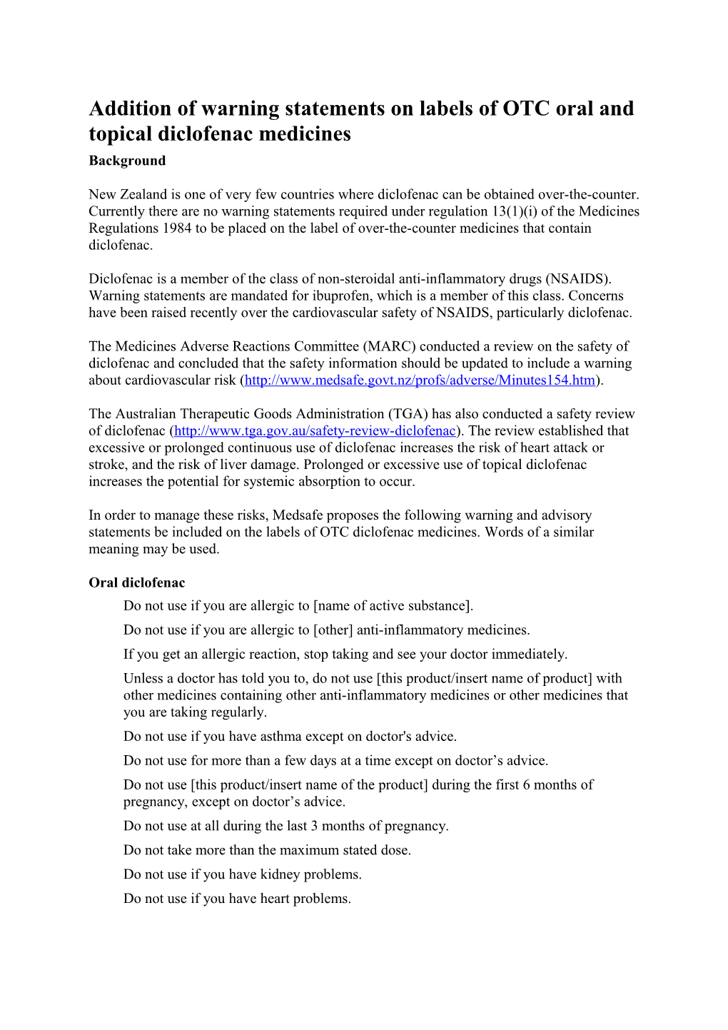 Addition of Warning Statements Onlabels of OTC Oral and Topical Diclofenac Medicines