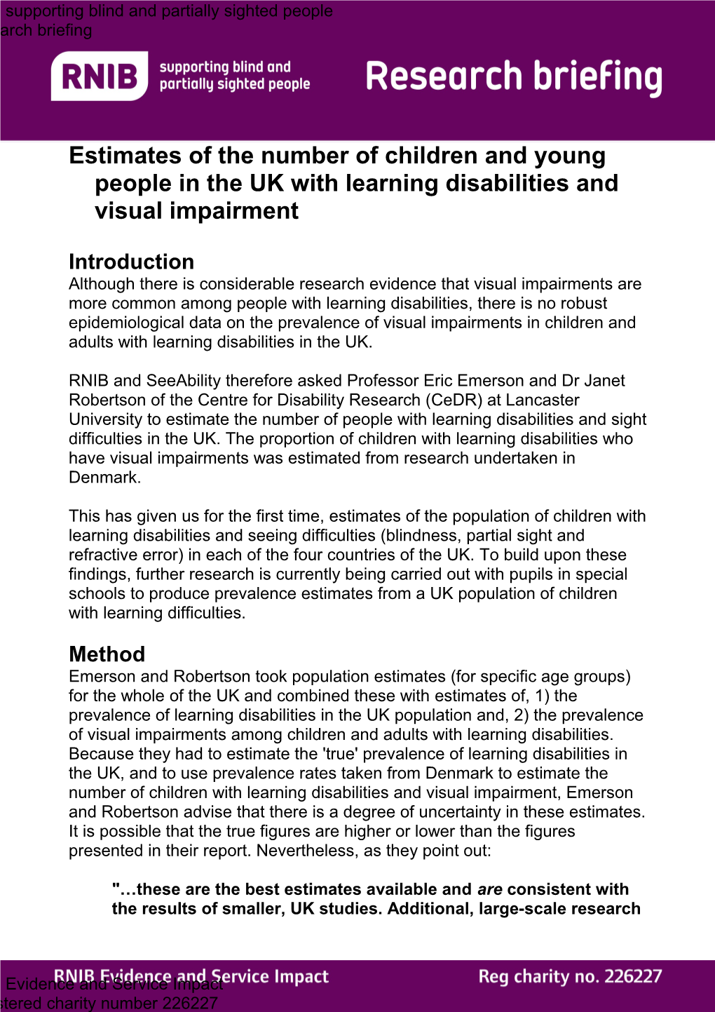 Estimates of Children and Young People with Learning Disability and Sight Loss in UK