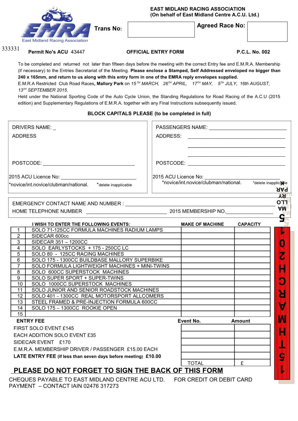 Permit No's ACU 43447 OFFICIAL ENTRY FORM P.C.L. No. 002