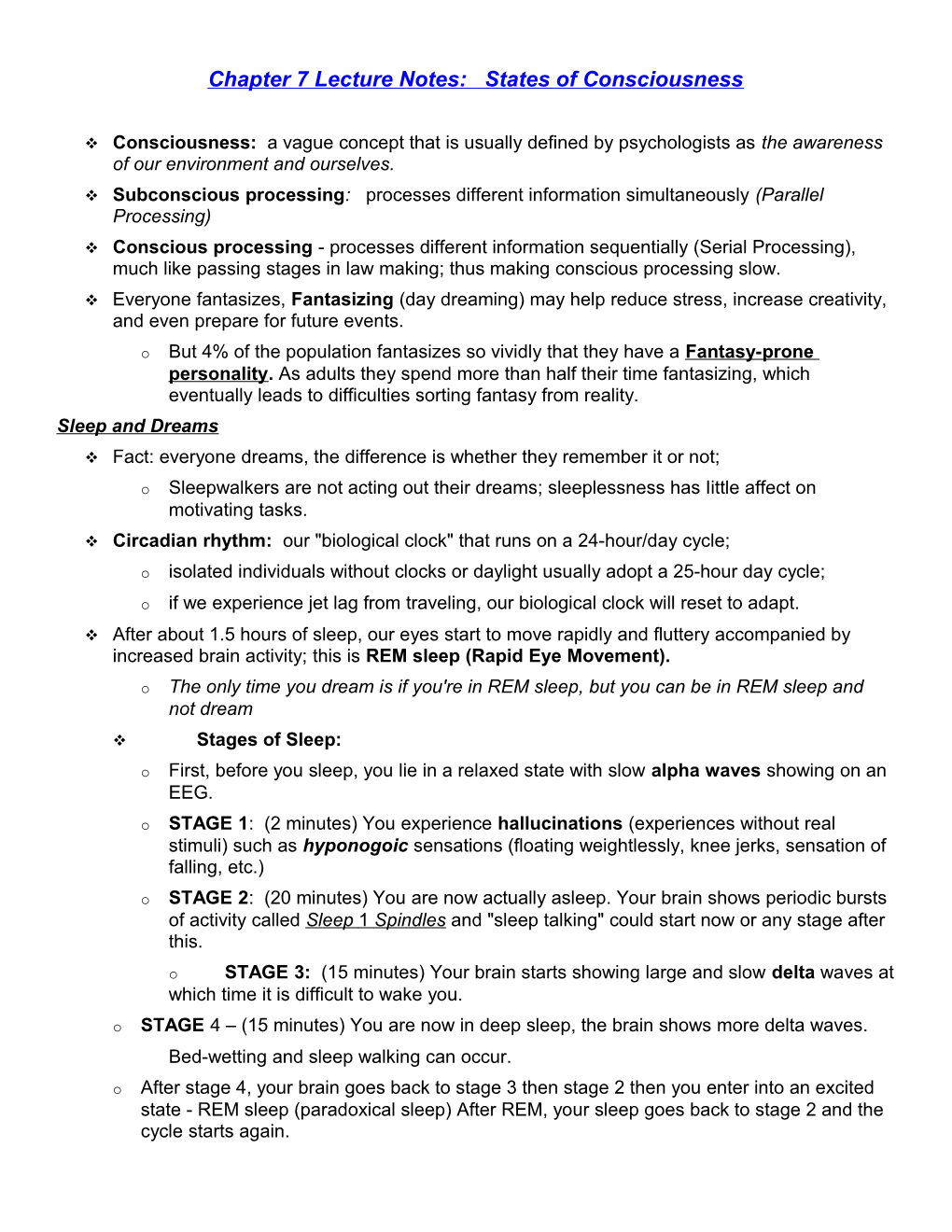 Chapter 7 Lecture Notes: States of Consciousness