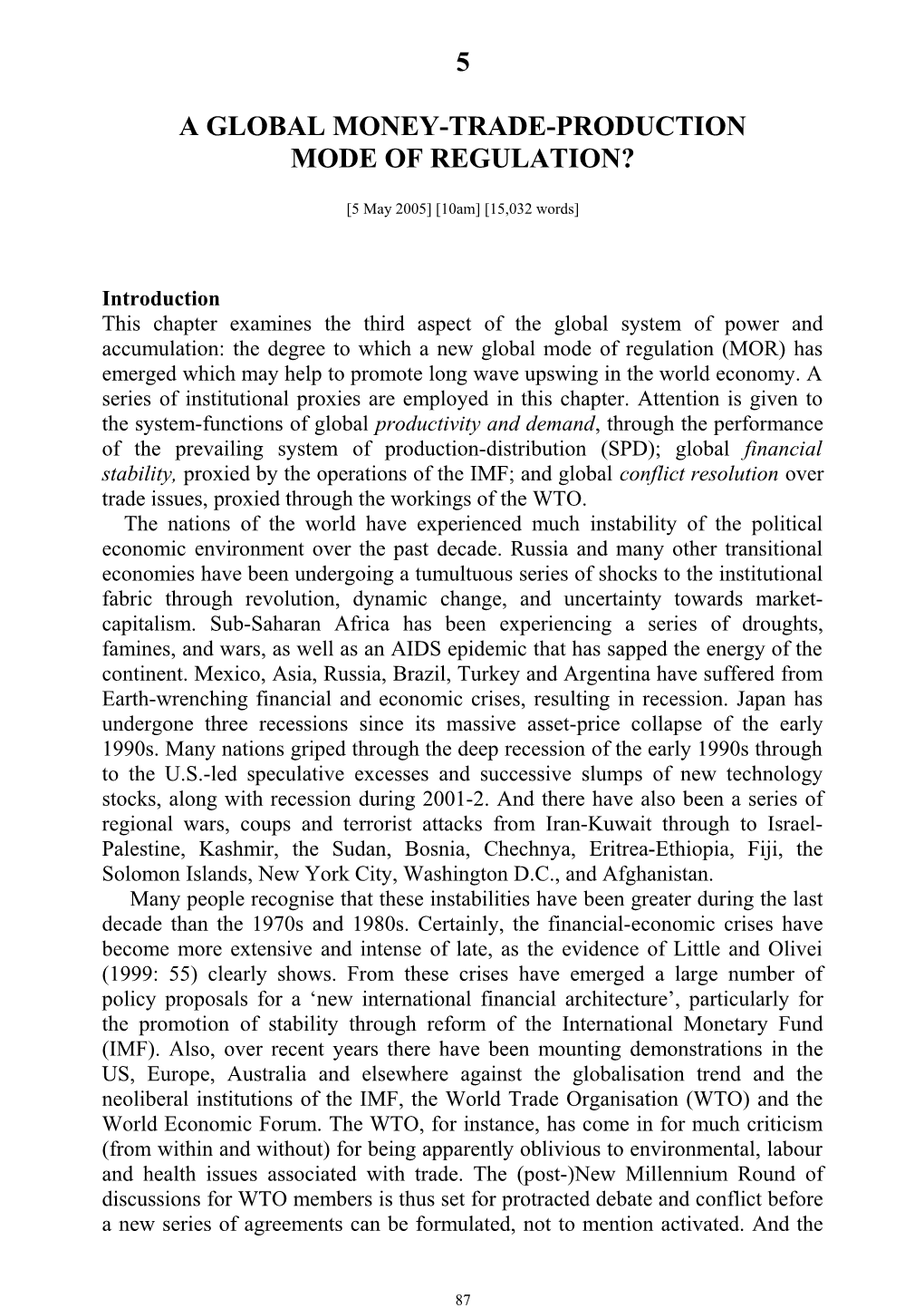 An Emerging Global Monetary-Trade Social Structure of Accumulation for Long Wave Upswing s1