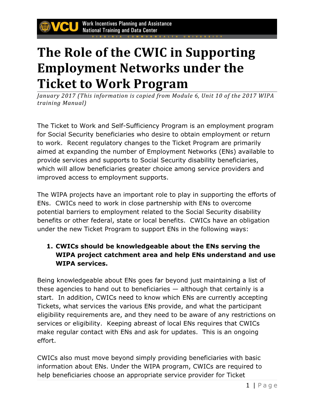 Role of the CWIC in Supporting Ens