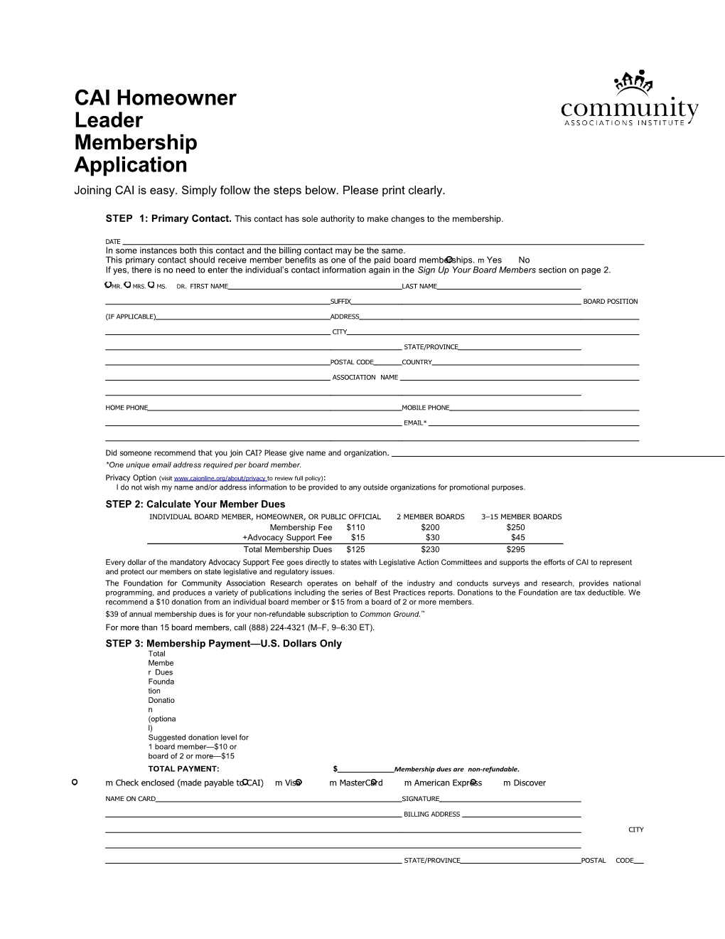 Joining CAI Is Easy. Simply Follow the Steps Below. Please Print Clearly