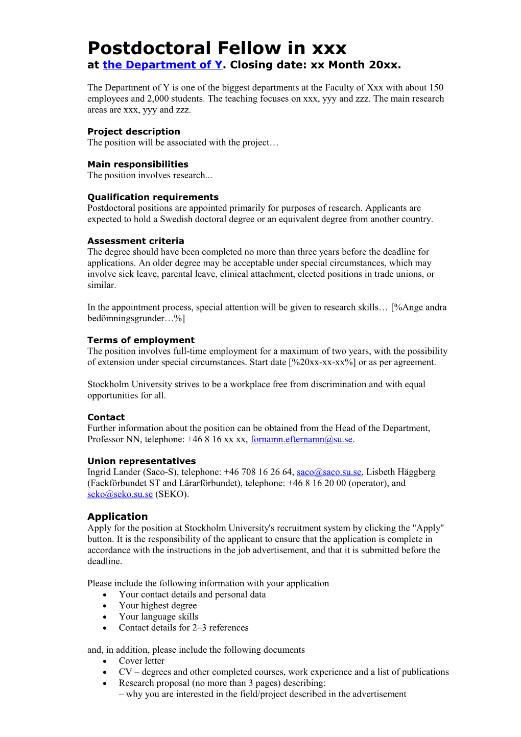 Postdoctoral Fellow in Xxx