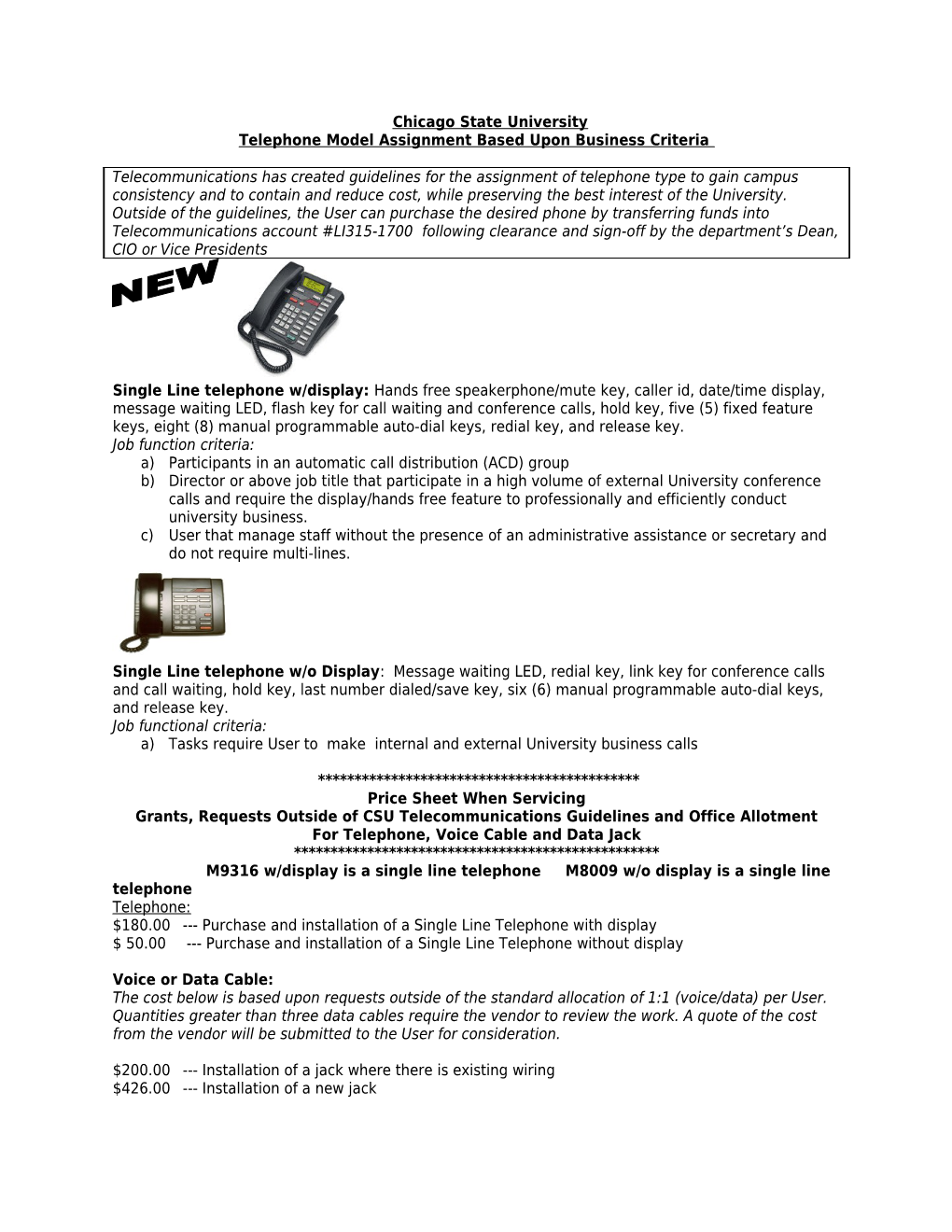 Telephone Model Assignment Based Upon Business Criteria