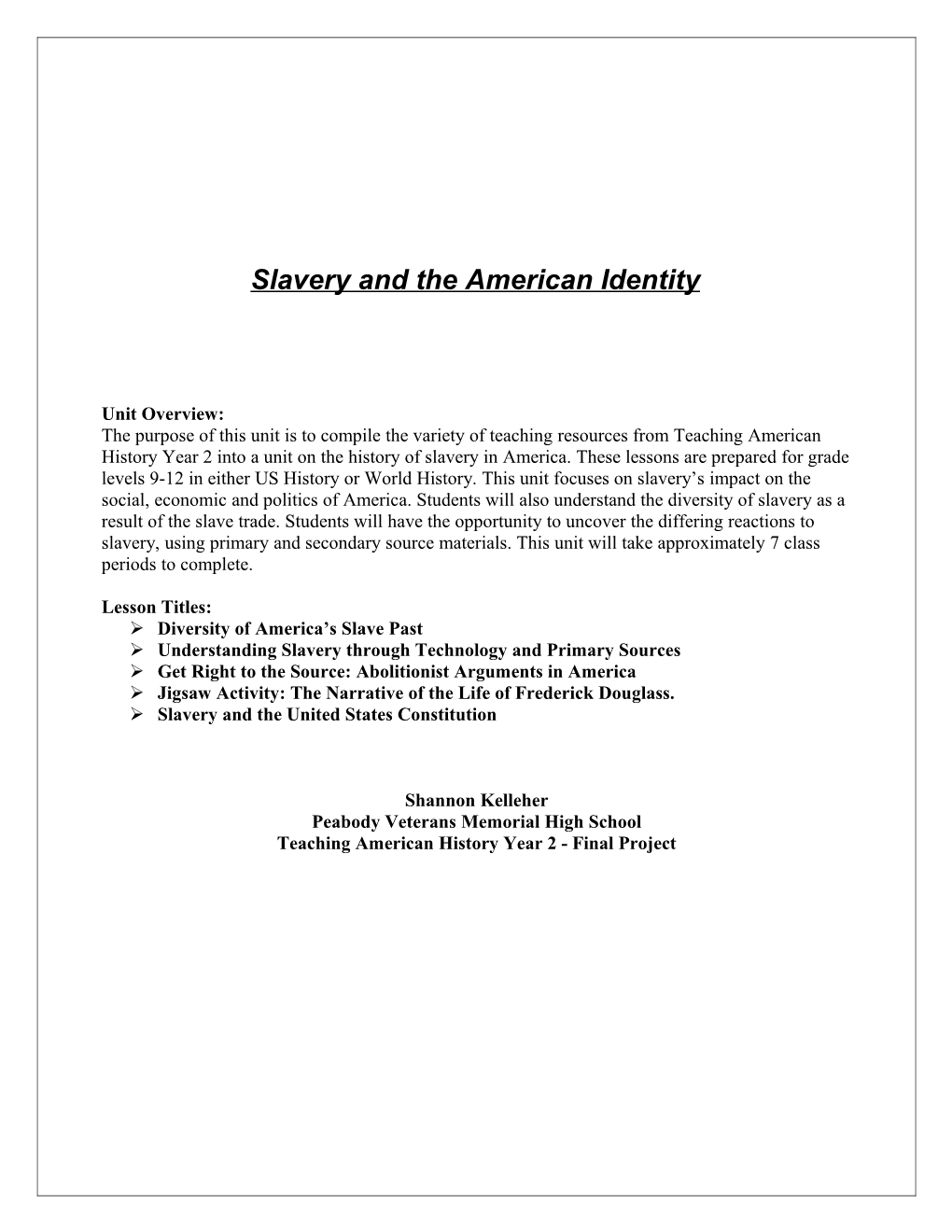 Slavery and the American Identity